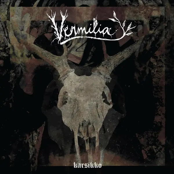 Vermilia - Karsikko (2025)