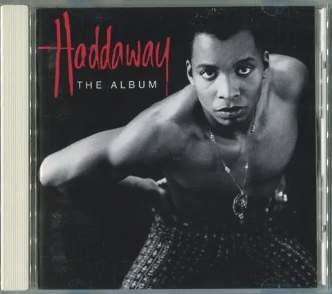 Haddaway - The Album (Japan) (1993)
