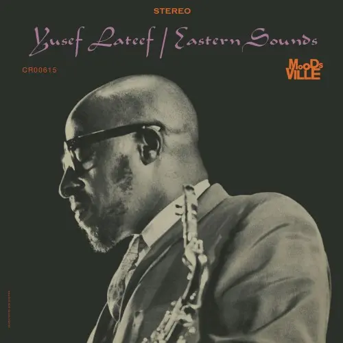 Yusef Lateef - Eastern Sounds (1961/2024)