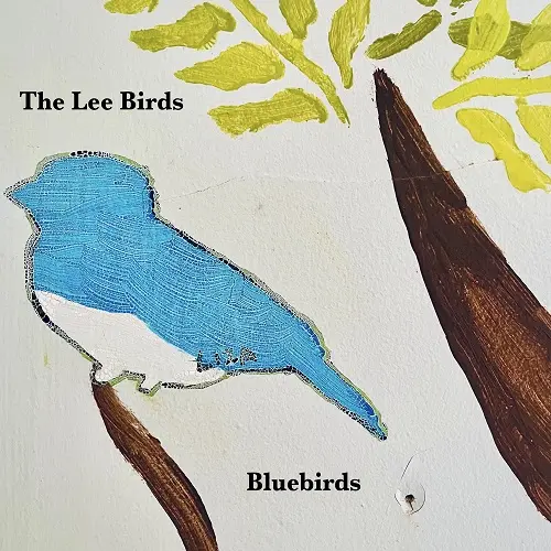 The Lee Birds - Bluebirds (2025)