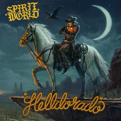 Spiritworld - Helldorado (2025)