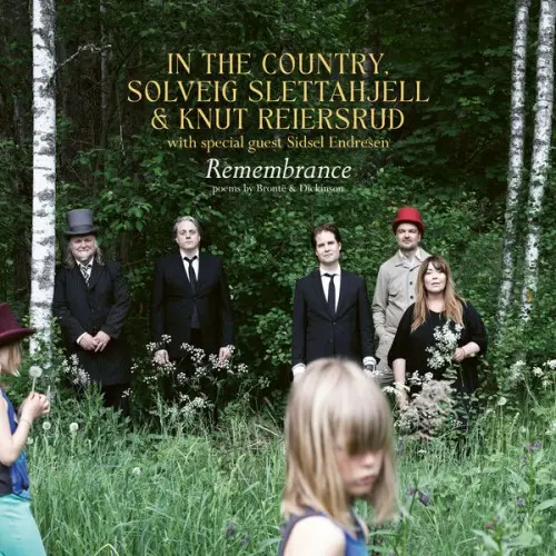 In the Country, Solveig Slettahjell & Knut Reiersrud feat. Sidsel Endresen - Remembrance (2025)