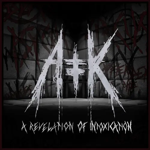 Antikvlt - A Revelation of Intoxication (2025)