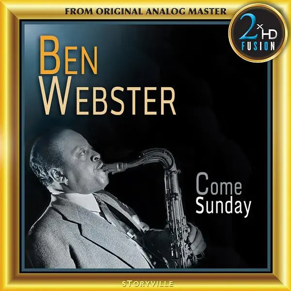 Ben Webster - Come Sunday (2017)