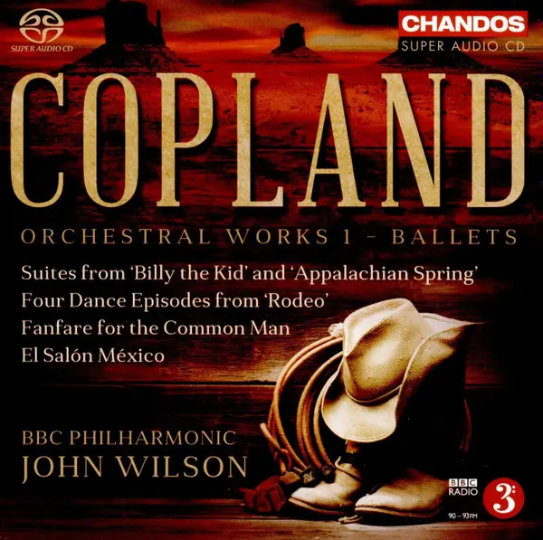 BBC Philharmonic, John Wilson - Copland - Orchestral Works, Volume 1 - Ballets (2016)