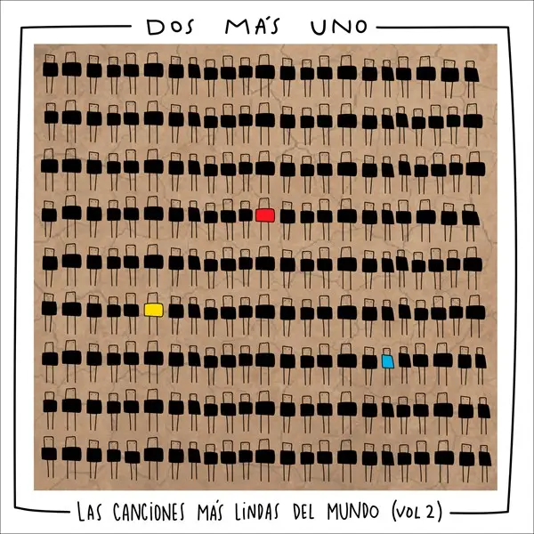 Dos Más Uno - Las canciones más lindas del mundo,  Vol. 2 (2025)