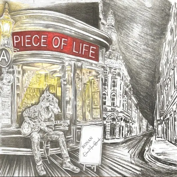 Ronan One Man Band - A piece of Life (2025)