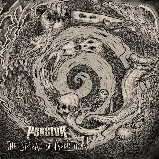 Praetor - The Spiral of Addiction (2025)