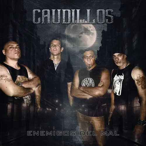 Caudillos - Enemigos Del Mal (2025)