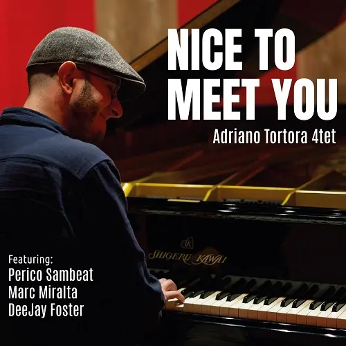 Adriano Tortora - Nice to meet you (2025)
