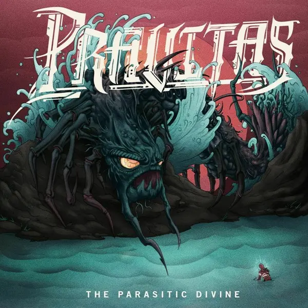 Pravitas - The Parasitic Divine (2025)