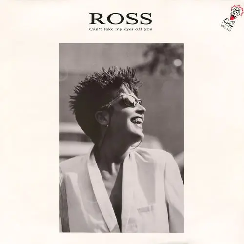 Ross - Can't Take My Eyes Off You (12'' Single) (1986)