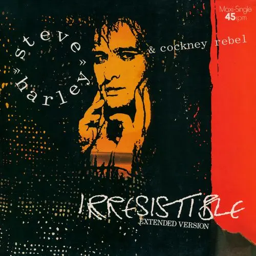 Steve Harley & Cockney Rebel - Irresistible (12'' Maxi-Single) (1985)