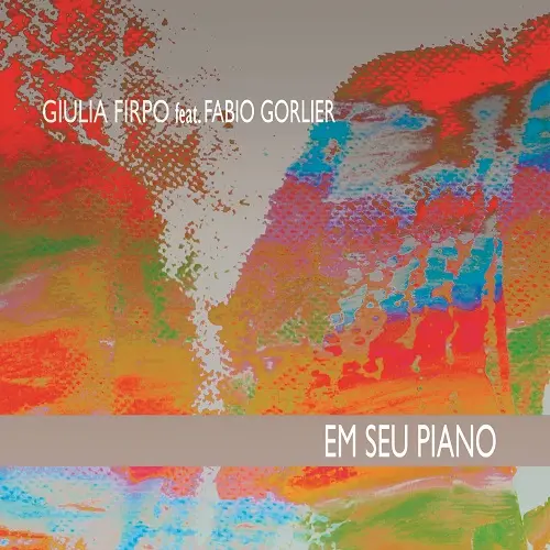 Fabio Gorlier, Giulia Firpo - Em seu piano (2025)