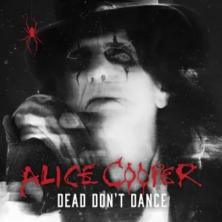 Alice Cooper - Dead Don't Dance (2023)