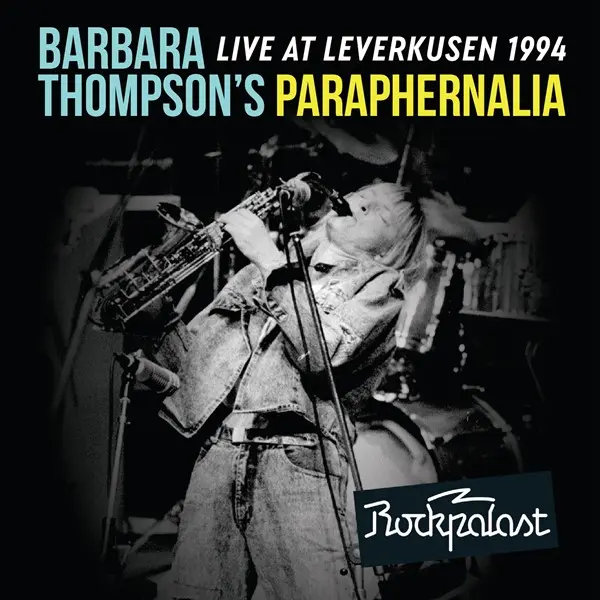 Barbara Thompson's Paraphernalia - Live At Leverkusen 1994 (2025)