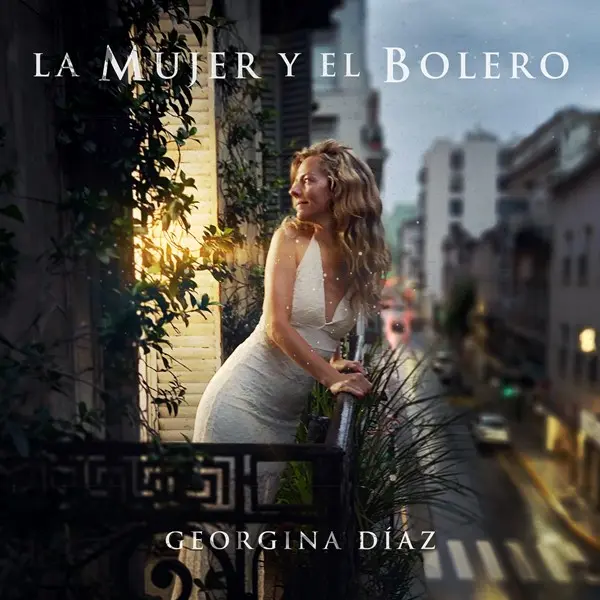 Georgina Díaz - La Mujer Y El Bolero (2025)