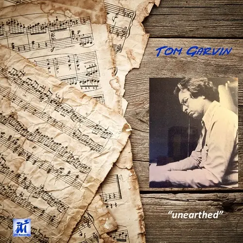 Tom Garvin - Unearthed (2025)