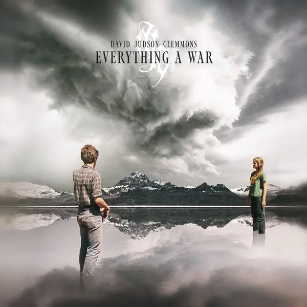 David Judson Clemmons - Everything A War (2025)