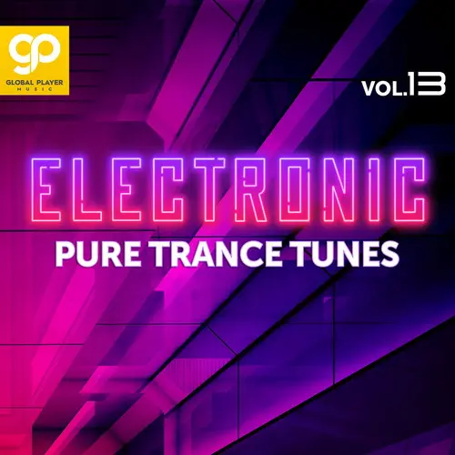 Electronic Pure Trance Tunes, Vol 13 (2025)