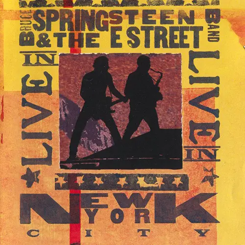 Bruce Springsteen & The E Street Band - Live In New York City (2001)