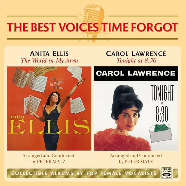 Anita Ellis & Carol Lawrence - The World in My Arms  + Tonight at 8:30 (2025)