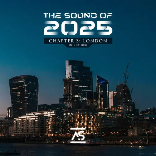The Sound of 2025, Chapter 3: London (Night Mix) (2025)