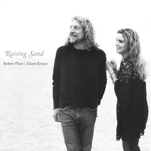 Robert Plant & Alison Krauss - Raising Sand (2007)