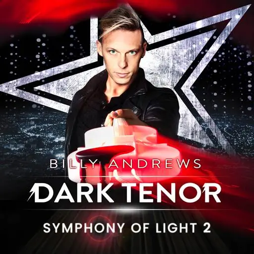 The Dark Tenor, Billy Andrews - Symphony of Light 2 (2025)