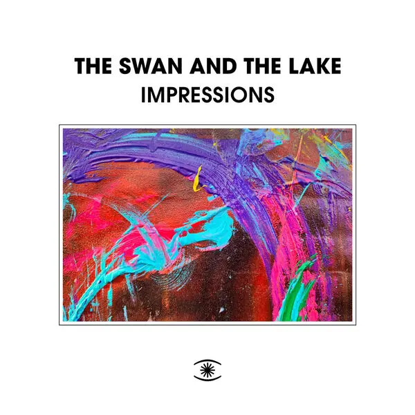 The Swan and The Lake - Impressions (2025)
