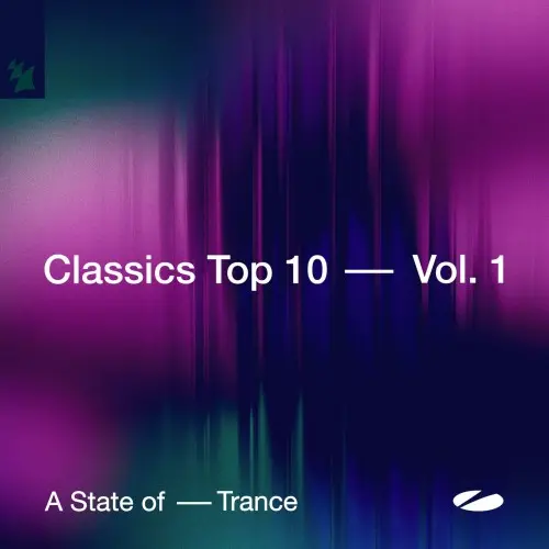A State of Trance — Classics Top 10, Vol. 1 — Extended Versions (2025)