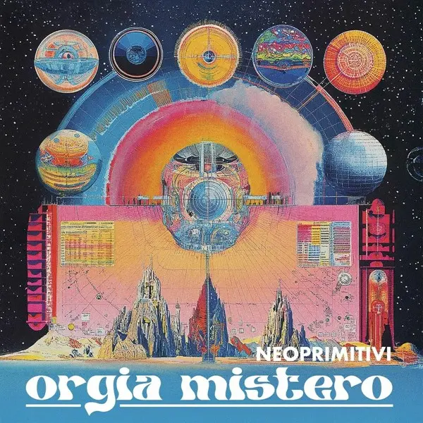 Neoprimitivi - Orgia mistero (2025)