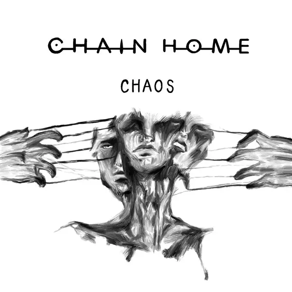 Chain Home - Chaos (2025)