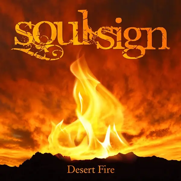 Soul Sign - Desert Fire (2025)