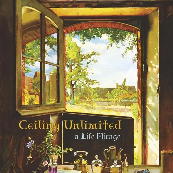 Ceiling Unlimited - A Life Mirage (2025)