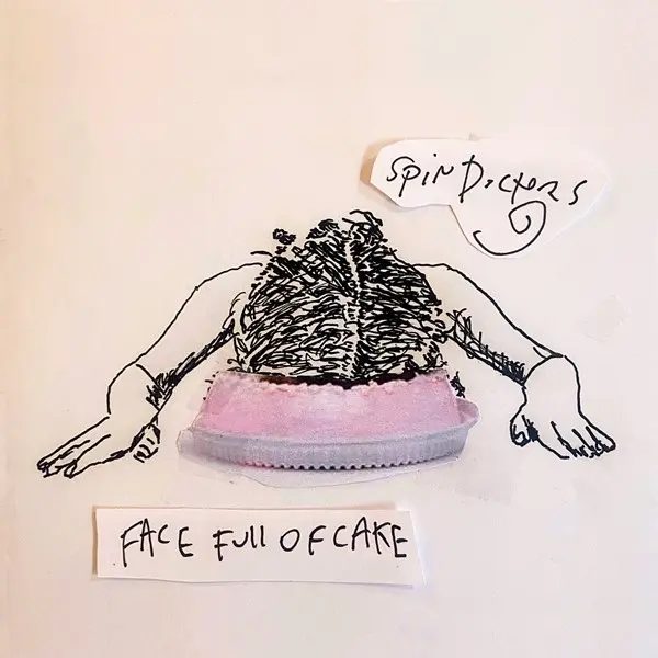 Spin Doctors - Face Full Of Cake (2025)