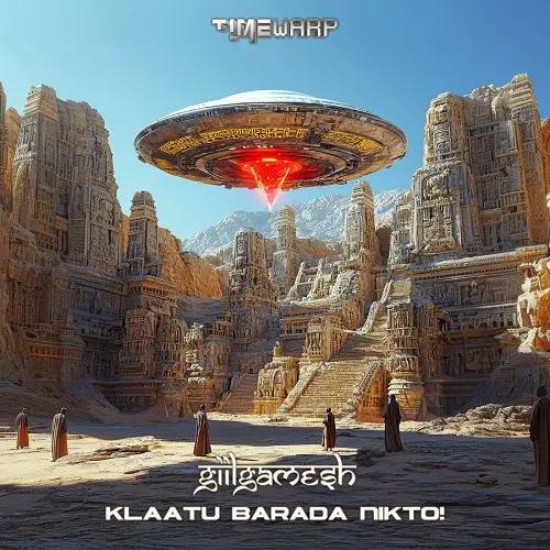 Giilgamesh - Klaatu Barada Nikto! (2025)