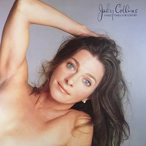 Judy Collins - Hard Times For Lovers (1979)