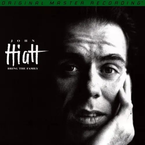 John Hiatt – Bring the Family (1987/1994)