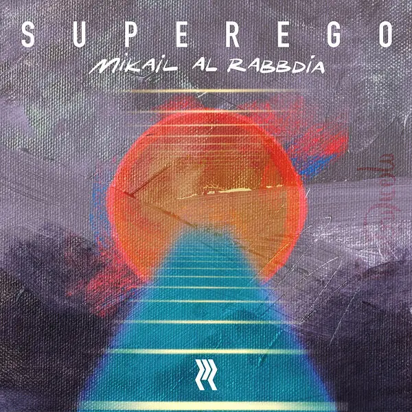 Mikail Al Rabbdia - Superego (2025)