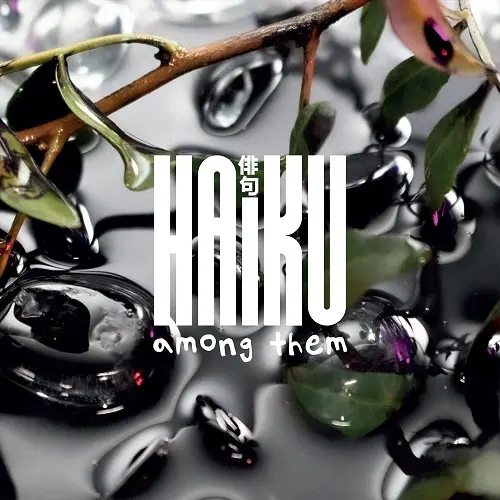 Haiku - AMONG THEM (2025)