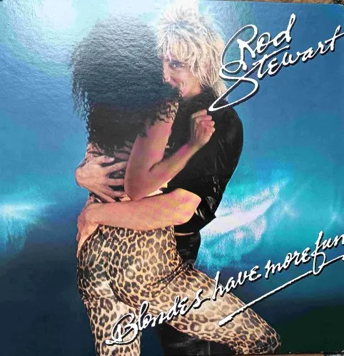 Rod Stewart - Blondes Have More Fun (1978)