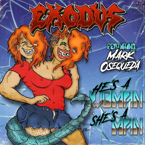 Exodus - He's A Woman - She's A Man (Single) (2025)