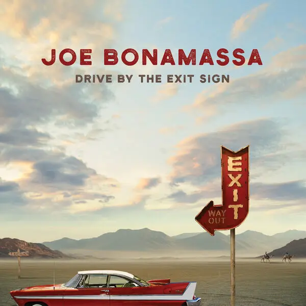 Joe Bonamassa - Drive By The Exit Sign (2025)