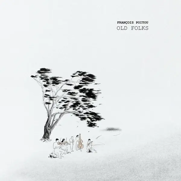François Poitou - Old Folks (2025)