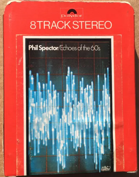 Phil Spector - Echoes Of The 60's (1977)