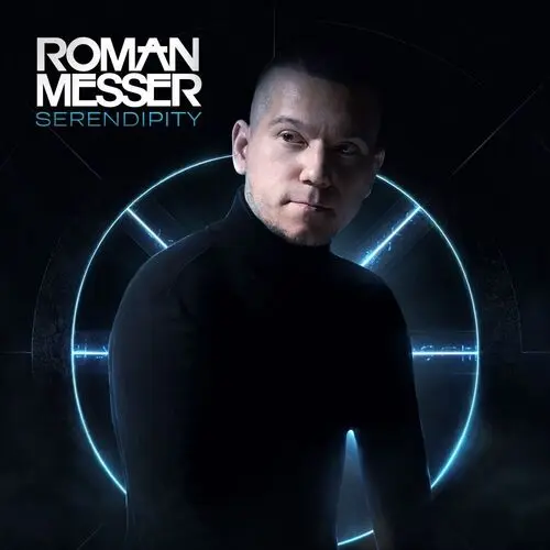 Roman Messer - Serendipity (2025)