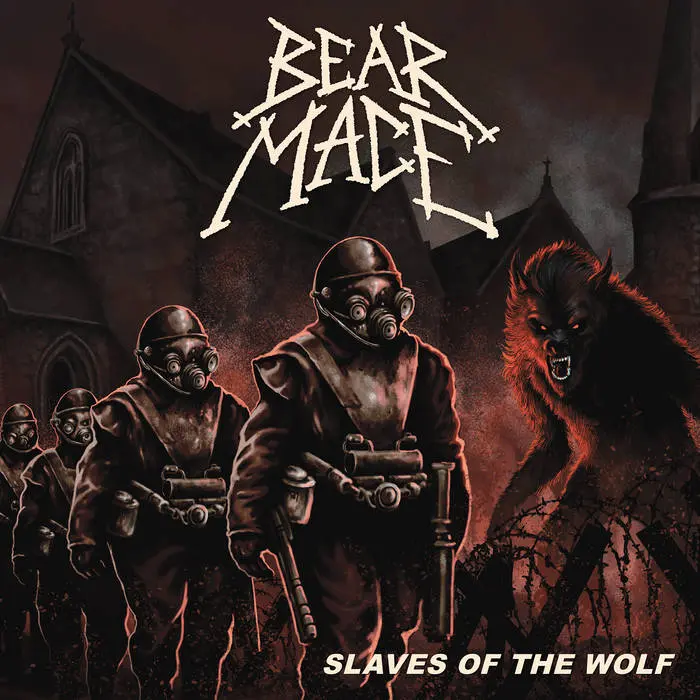 Bear Mace - Slaves of the Wolf (2025)