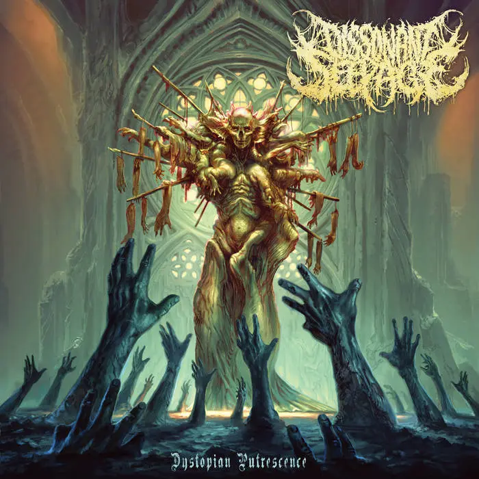 Dissonant Seepage - Dystopian Putrescence (2025)
