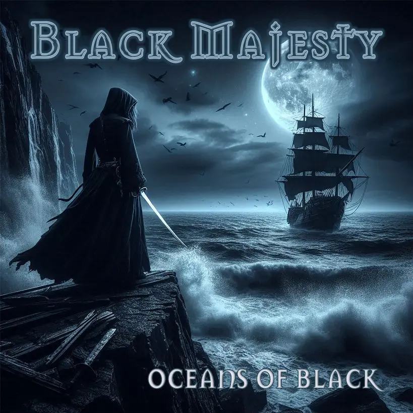 Black Majesty - Oceans of Black (2025)